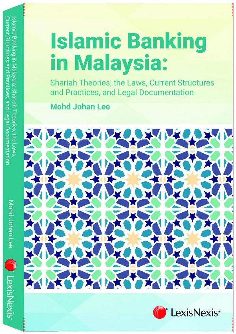 Islamic-Banking-in-Malaysia-Shariah-Theories-the-Laws-Current-Structures-and-Practices-and-Legal-Documentation.jpg