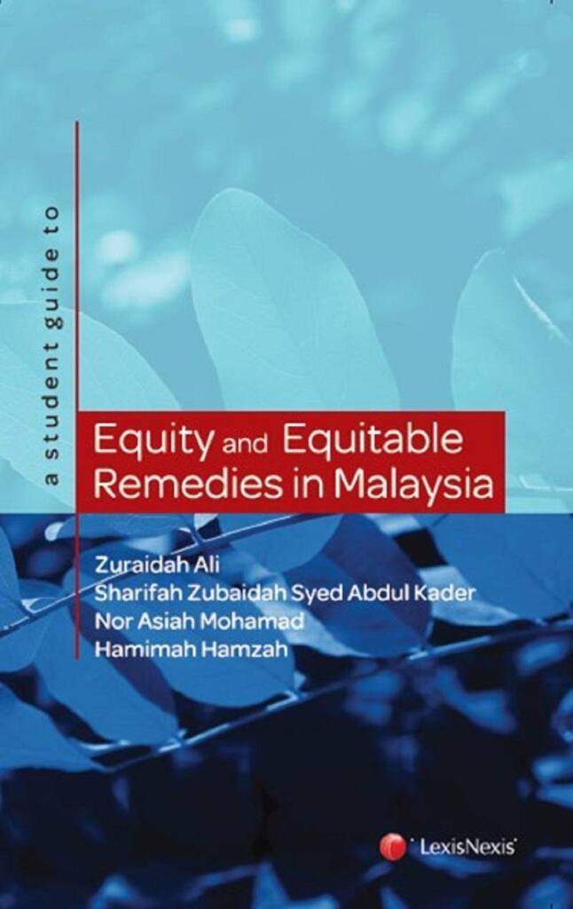 a-student-guide-to-equity-and-equitable-remedies-in-malaysia-marsden