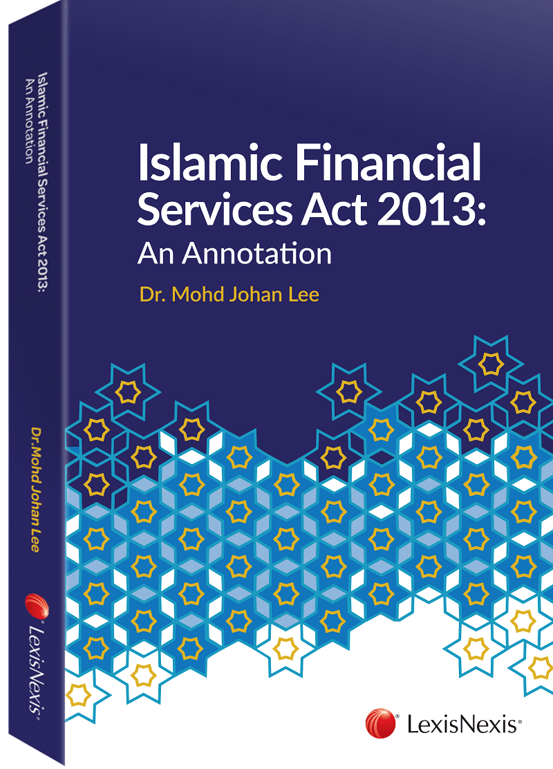 Islamic Financial Services Act 2013 An Annotation Marsden Law Book