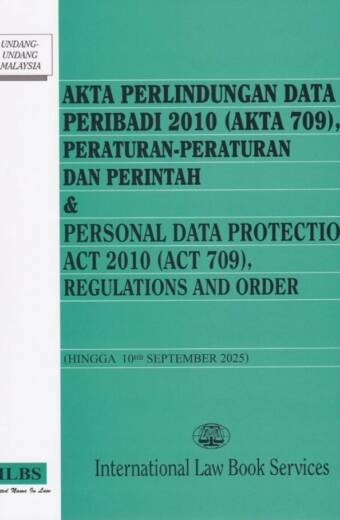 Personal Data Protection Act 2010 (Act 709), Regulations & Order