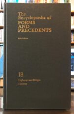 THE ENCYCLOPAEDIA OF FORMS AND PRECEDENTS FIFTH EDITION VOLUME 18
