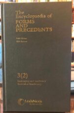 THE ENCYCLOPAEDIA OF FORMS AND PRECEDENTS FIFTH EDITION 2004 REISSUE VOLUME 3(2)