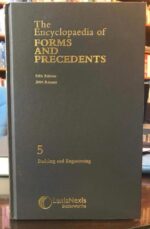 THE ENCYCLOPAEDIA OF FORMS AND PRECEDENTS FIFTH EDITION 2004 REISSUE VOLUME 5