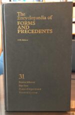 THE ENCYCLOPAEDIA OF FORMS AND PRECEDENTS FIFTH EDITION VOLUME 31