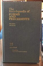 THE ENCYCLOPAEDIA OF FORMS AND PRECEDENTS FIFTH EDITION 1997 REISSUE VOLUME 35