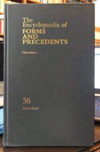 THE ENCYCLOPAEDIA OF FORMS AND PRECEDENTS FIFTH EDITION VOLUME 36