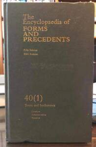 THE ENCYCLOPAEDIA OF FORMS AND PRECEDENTS FIFTH EDITION 2001 REISSUE VOLUME 40(1)