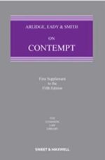 Arlidge, Eady & Smith on Contempt 5th ed with 1st Supplement