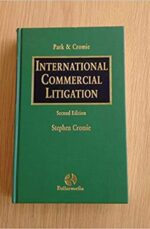 INTERNATIONAL COMMERCIAL LITIGATION SECOND EDITION ( IN GOOD CONDITION )