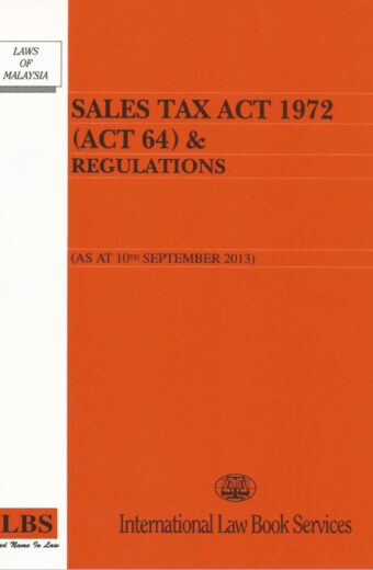 SALES TAX ACT 1972 (ACT 64) & REGULATIONS