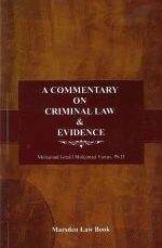 A COMMENTARY ON CRIMINAL LAW & EVIDENCE