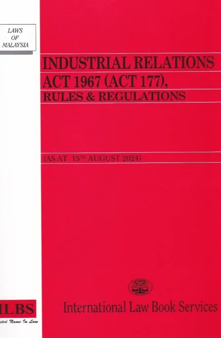 Industrial Relations Act 1967 (Act 177), Rules & Regulations