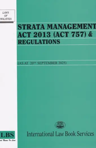 Strata Management Act 2013 (Act 757) & Regulations