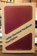UNFAIR DISMISSAL HANDBOOK THIRD EDITION ( IN FAIR CONDITION )