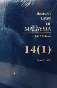 HALSBURY'S LAWS OF MALAYSIA VOLUME 14 (1) 2017 REISSUE