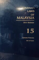 HALSBURY'S LAWS OF MALAYSIA VOLUME 15 2015 REISSUE
