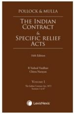 Pollock & Mulla: The Indian Contract & Specific Relief Acts, 16th Edition (2 Volumes)