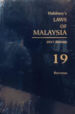 HALSBURY'S LAWS OF MALAYSIA VOLUME 19 2017 REISSUE