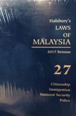 HALSBURY'S LAWS OF MALAYSIA VOLUME 27 2017 REISSUE