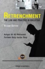 Retrenchment: The Law and Practice in Malaysia - 2nd Edition