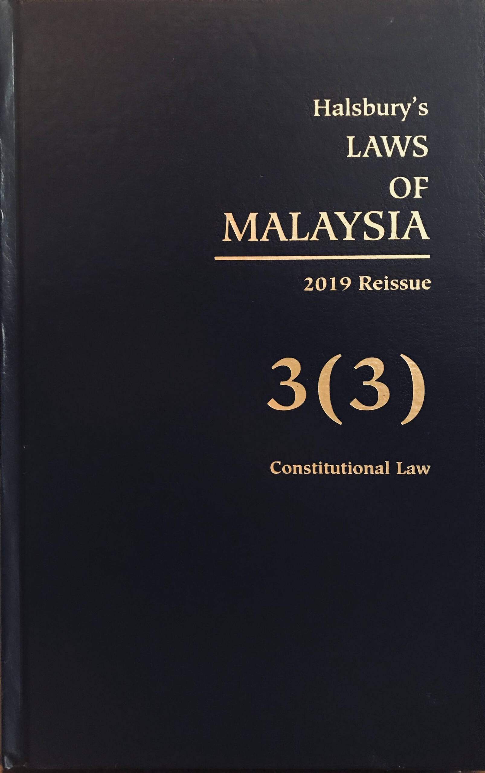 Halsbury S Laws Of Malaysia Volume 3 3 2019 Reissue Marsden Professional Law Book