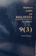 HALSBURY'S LAWS OF MALAYSIA VOLUME 9 (3) 2015 REISSUE