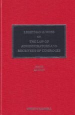 Lightman & Moss: Law of Administrators and Receivers of Companies 6th ed