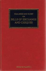 CHALMERS AND GUEST ON BILLS OF EXCHANGE AND CHEQUES SEVENTEENTH EDITION ( IN GOOD CONDITION )