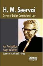 H.M. SEERVAI DOYEN OF INDIAN CONSTITUTIONAL LAW ( AN AUSTRALIAN APPRECIATION ) ( IN GOOD CONDITION )