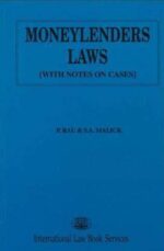 MONEYLENDERS LAWS [ WITH NOTES ON CASES ]