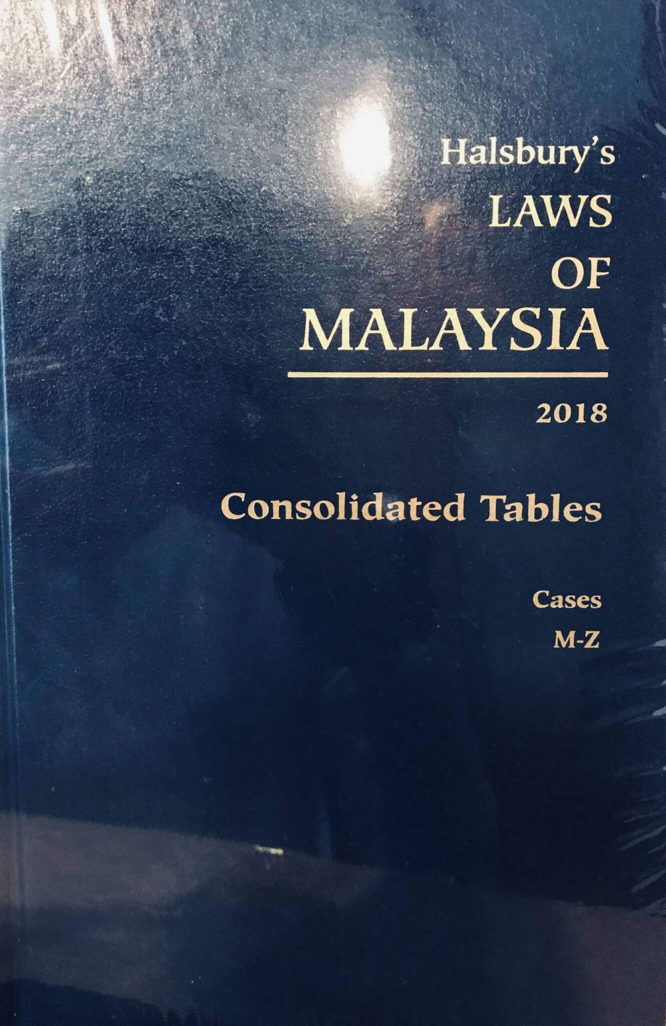 HALSBURY’S LAWS OF MALAYSIA CONSOLIDATED TABLES 2018 ( 3 VOLS ...