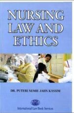 NURSING LAW AND ETHICS