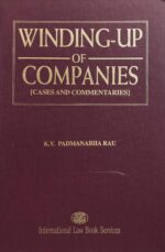 WINDING-UP OF COMPANIES [ CASES AND COMMENTARIES ]