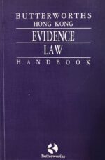 BUTTERWORTHS HONG KONG EVIDENCE LAW HANDBOOK