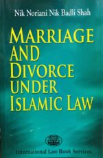 MARRIAGE AND DIVORCE UNDER ISLAMIC LAW