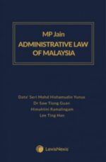 MP Jain Administrative Law of Malaysia (Softcover)