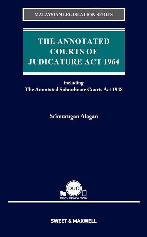 The Annotated Courts Of Judicature Act 1964 Including The Annotated Subordinate Courts Act 1948 Marsden Professional Law Book