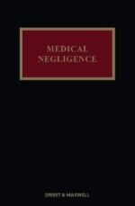 Medical Negligence, 6th ed