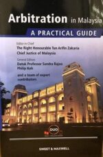Arbitration in Malaysia: A Practical Guide