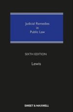Judicial Remedies in Public Law, 6th Edition