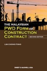 The Malaysian PWD Form of Construction Contract (Mainwork + Supplement) – 2nd Edition