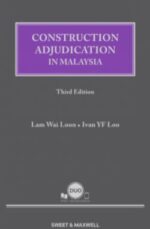 Construction Adjudication in Malaysia - 3rd Edition