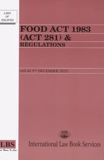 FOOD ACT 1983 (ACT 281) AND REGULATIONS