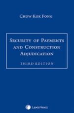 Security of Payments & Construction Adjudication, 3rd Edition