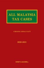 ALL MALAYSIA TAX CASES (AMTC) 2020-2021