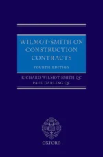 Wilmot-Smith on Construction Contracts, Fourth Edition