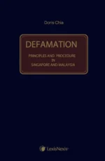 Defamation Principles and Procedure in Singapore and Malaysia