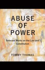 Abuse of Power (Selected Works on the Law and Constitution)