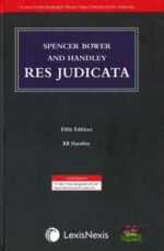 Spencer Bower and Handley: Res Judicata, 5th Edition