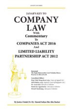 Company Law with Commentary to Companies Act 2016 and Limited Liability Partnership Act 2012